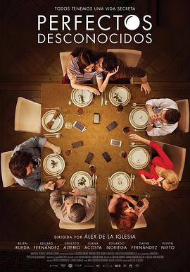 [完美陌生人][西班牙版][Perfect][Strangers][2017][BD1080P][X264][AAC][Spanish][CHS 4][89GB]