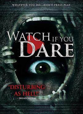 [胆小勿入][Watch][If][You][Dare][2018][HD1080P][X264][AAC][English][CHS-ENG 2][9GB]