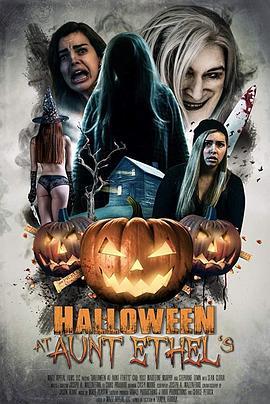 [埃塞尔阿姨的万圣节][Halloween][At][Aunt][Ethels][2018][HD1080P][X264][AAC][English][CHS-ENG]